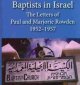 "Baptists in Israel" is a new book written by Rebecca Rowden